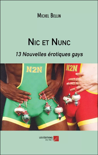 Nic et Nunc - Michel Bellin - Les Éditions du Net