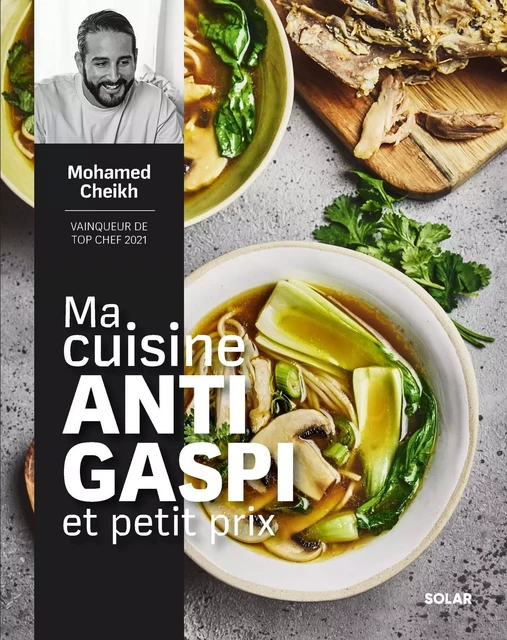 Ma cuisine antigaspi et petit prix - Mohamed Cheikh - edi8