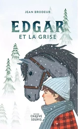 Edgar et la Grise