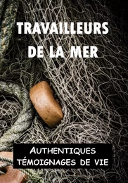 Travailleurs de la mer