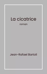 La Cicatrice