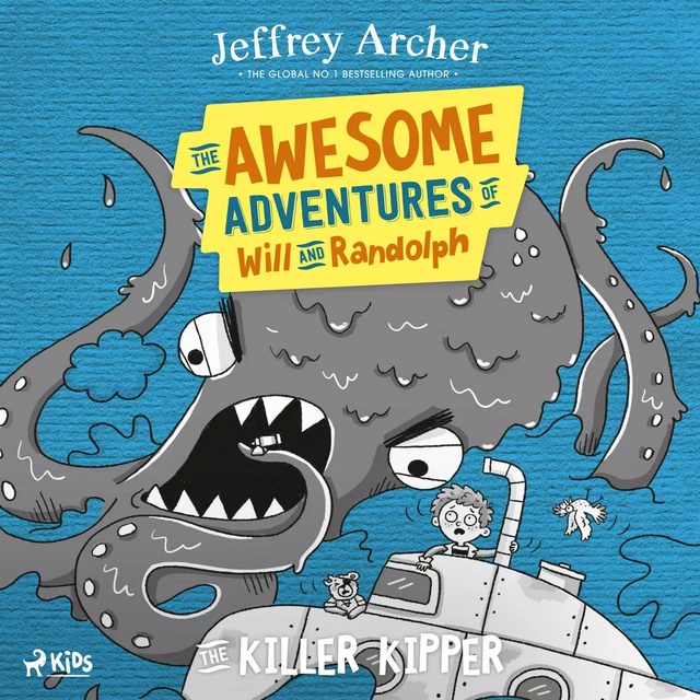 The Awesome Adventures of Will and Randolph: The Killer Kipper - Jeffrey Archer - Saga Egmont International