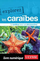 Explorez les Caraïbes