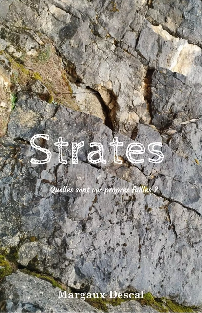 Strates - Margaux Descal - Librinova