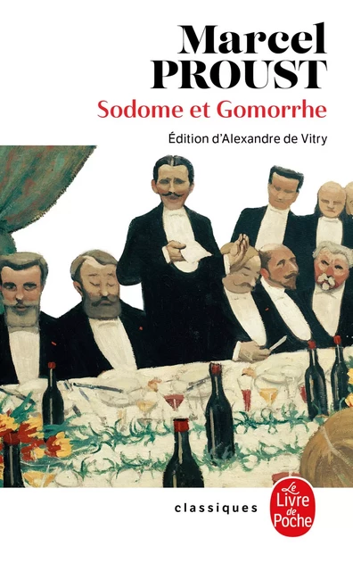 Sodome et Gomorrhe (Nouvelle édition) - Marcel Proust - Le Livre de Poche