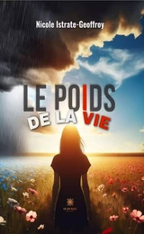 Le poids de la vie