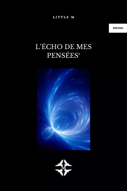 L'Écho de mes pensées³ -  LITTLE M - Librinova