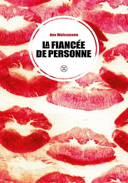 La Fiancée de personne - Ava Weissman - Le tripode