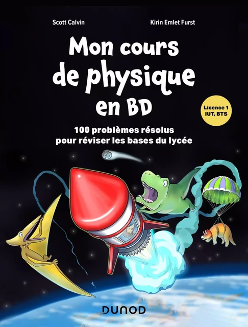 Mon cours de physique en BD - Scott Calvin, Kirin Emlet Furst - Dunod