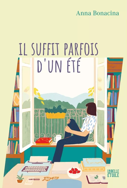 Il suffit parfois d'un été - Anna Bonacina - Hachette Fictions