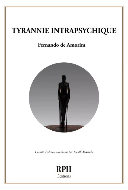 Tyrannie intrapsychique - Fernando de Amorim - Publishroom