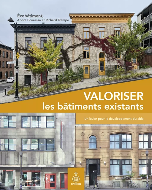 Valoriser les bâtiments existants - Léa Méthé - Les éditions du Septentrion