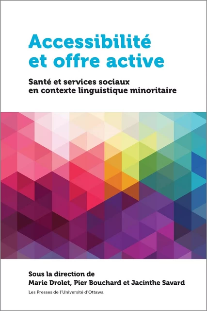 Accessibilité et offre active -  - Les Presses de l'UniversitÈ d'Ottawa/University of Ottawa Press