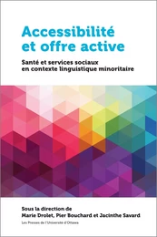 Accessibilité et offre active