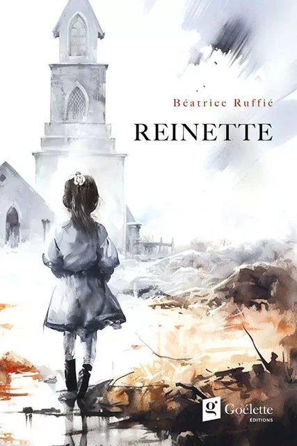 Reinette - Beatrice Ruffié - Éditions Goélette