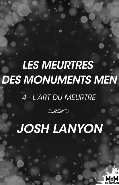 Les meurtres des Monuments Men - Josh Lanyon - MxM Bookmark