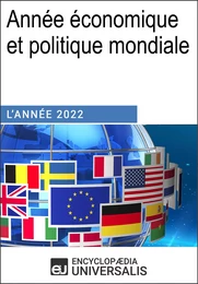 Année économique et politique mondiale - 2022