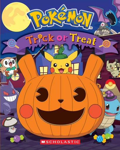 Trick-or-Treat! (Pokémon) -  - Scholastic Inc.