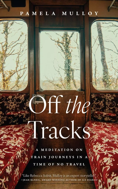 Off the Tracks - Pamela Mulloy - ECW Press