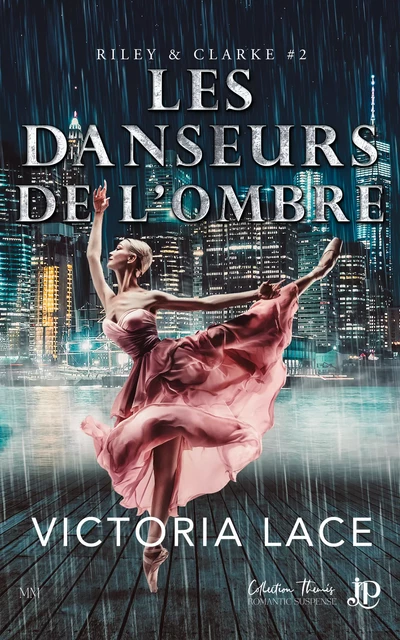 Les danseurs de l'ombre - Victoria Lace - Juno Publishing