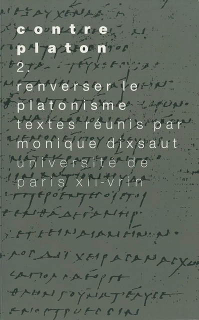 Contre Platon, vol. 2 -  - Vrin