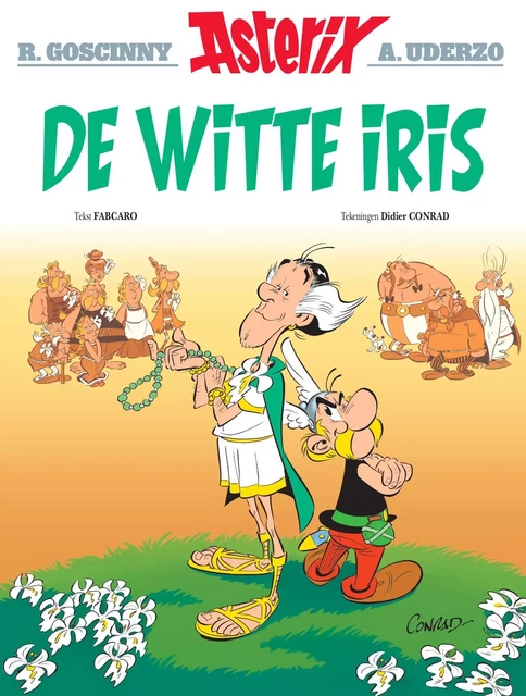 Asterix - De Witte Iris 40 -  Fabcaro, Didier Conrad, René Goscinny, Albert Uderzo - Hachette Asterix