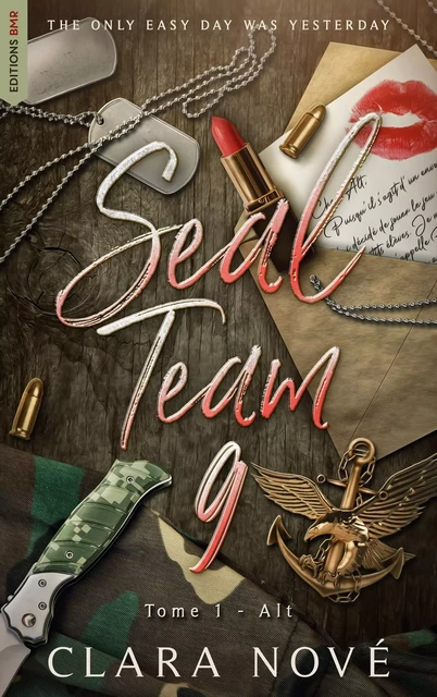 SEAL Team 9, Tome 1 - Alt - Clara Nové - BMR