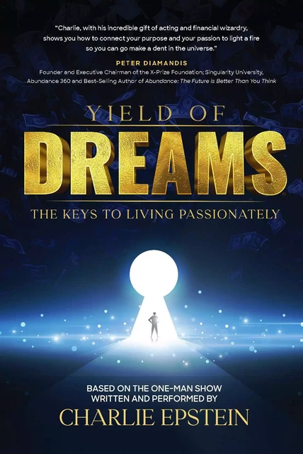 Yield of Dreams - Charlie Epstein - Advantage Media Group, Inc.