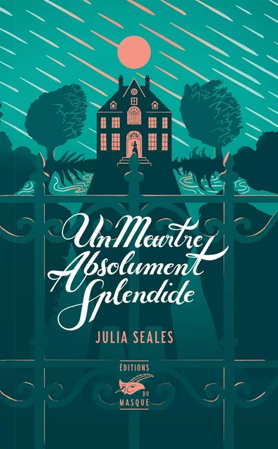 Un meurtre absolument splendide - Julia Seales - Le Masque