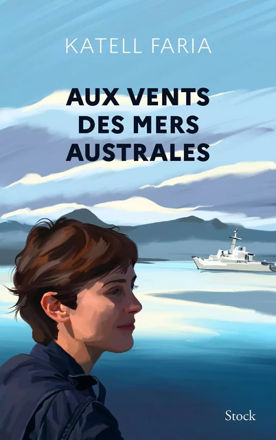 Aux vents des mers australes - Katell Faria - Stock