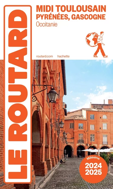 Guide du Routard Midi Toulousain 2024/25 -  Collectif - Hachette Tourisme