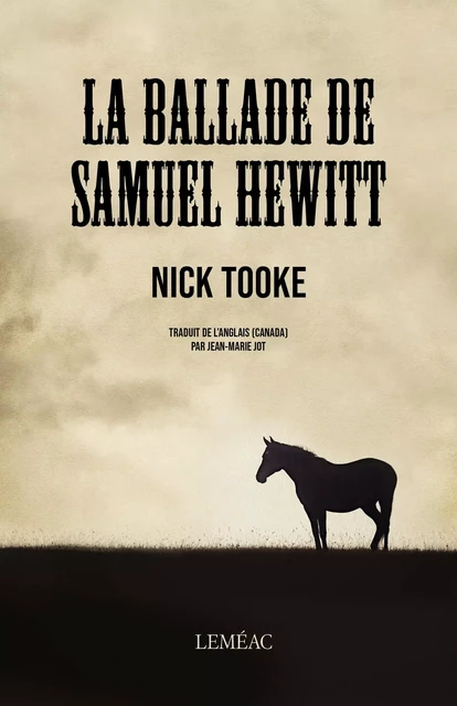 La ballade de Samuel Hewitt - Nick Tooke - Leméac Éditeur