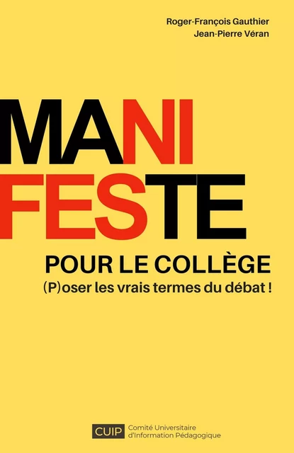 Manifeste pour le collège - Roger-François Gauthier Jean-Pierre Véran - Librinova