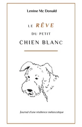 Le rêve du petit chien blanc