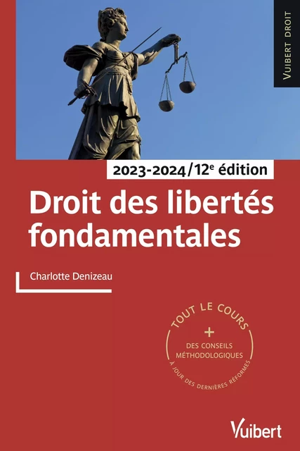 Droit des libertés fondamentales 2023/2024 - Charlotte Denizeau - Vuibert