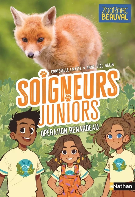 Soigneurs juniors - Opération renardeau - Tome 14 - ZooParc de Beauval - dès 8 ans - Livre numérique - Christelle Chatel - Nathan