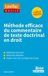 Méthode efficace du commentaire de texte doctrinal en droit (Licence - Master)