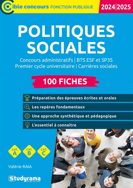 Politiques sociales - 100 fiches - Catégories A, B et C - Édition 2024-2025 - Valérie Raia - Studyrama