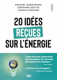 20 idées reçues sur l'énergie