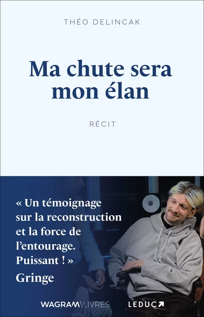 Ma chute sera mon élan - Théo Delincak - Éditions Leduc