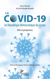 La COVID-19 en République démocratique du Congo. Défis et perspectives