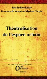 Théâtralisation de l'espace urbain