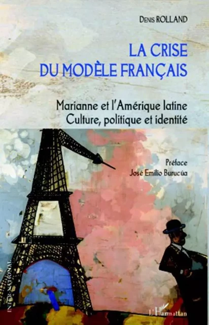 La crise du modèle français - Denis Rolland - Harmattan