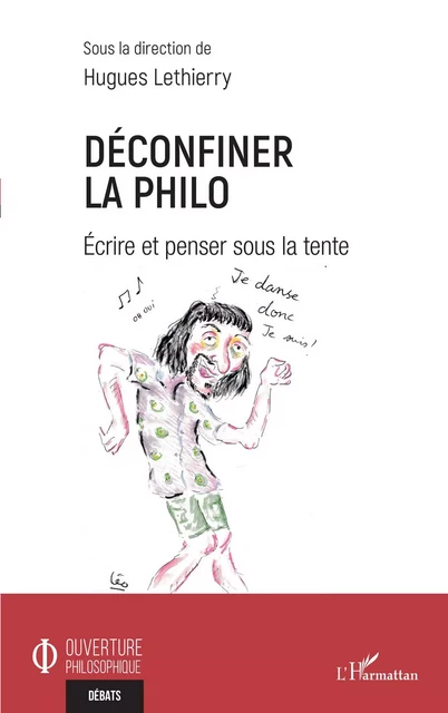 Déconfiner la philo - Hugues Lethierry - Editions L'Harmattan