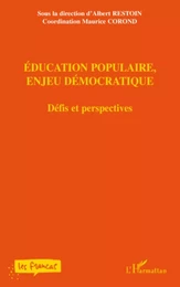 Education populaire, enjeu démocratique