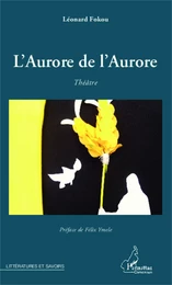 L'Aurore de l'Aurore