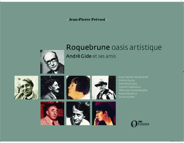 Roquebrune oasis artistique - Jean-Pierre Prévost - Editions Orizons