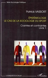 Épistémologie Le cas de la sociologie du sport