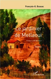 Le jardinier de Metlaoui