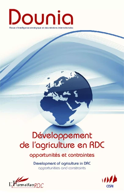 Développement de l'agriculture en RDC Opportunités et contraintes - Thaddée Badibanga, John Ulimwengo - Editions L'Harmattan